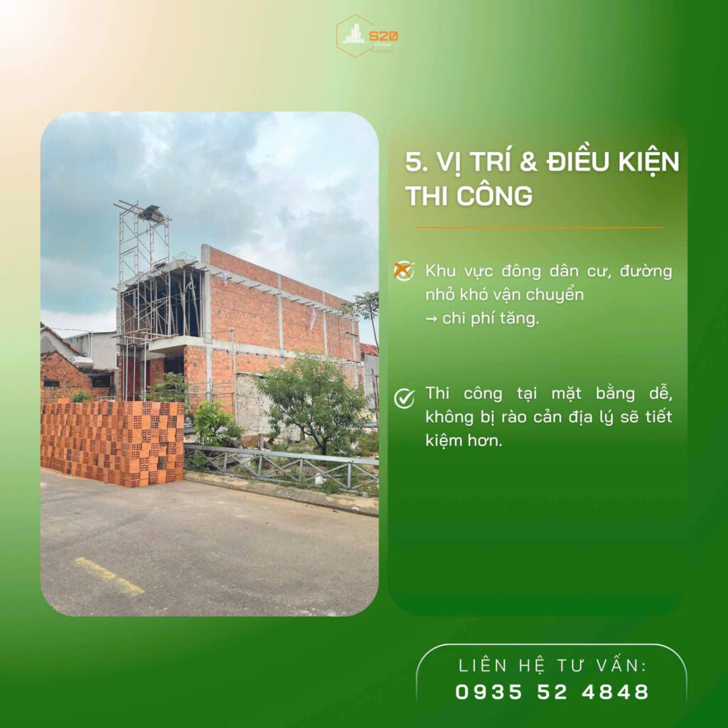 Vị trí và điều kiện thi công